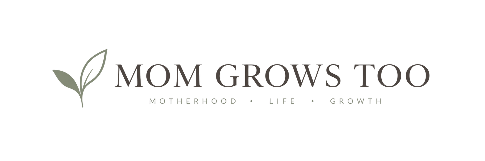 MOM GROWS TOO